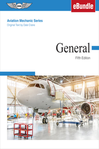 Aviation Mechanic Series: General