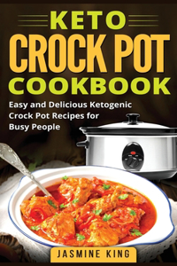 Keto Crock Pot Cookbook
