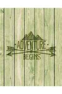 The Adventure Begins