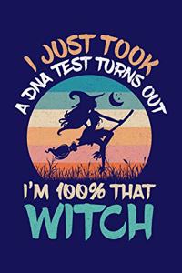 I Just Took A DNA Test Turns Out Im 100% That Witch