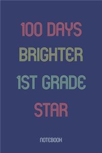100 Days Brighter 1st Grade Star