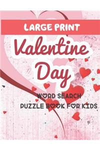 Large Print Valentine day Word search puzzle Book For Kids
