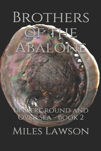 Brothers of the Abalone