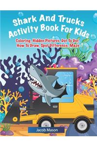 Shark And Trucks Activity Book For Kids
