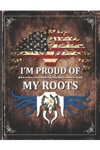 Im Proud of My Roots