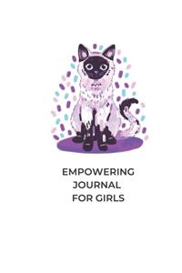 Empowering Journal For Girls