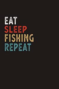 Eat Sleep Fishing Repeat Funny Sport Gift Idea