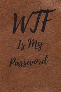 WTF Is My Password