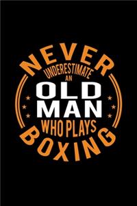 Never Underestimate An Old Man Who Plays Boxing
