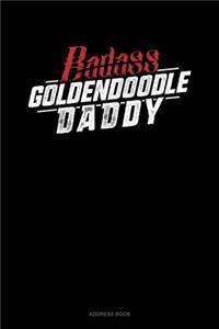 Badass Goldendoodle Daddy