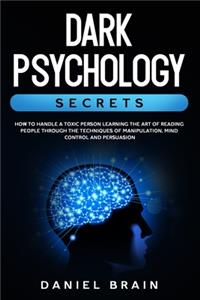 Dark Psychology Secrets