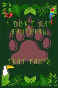 I Don't Eat Anything That Farts