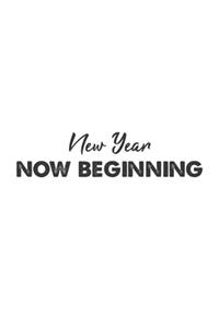 New Year Now Beginning