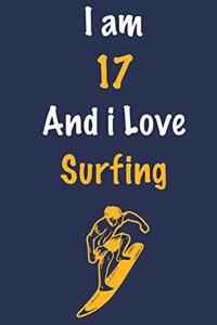 I am 17 And i Love Surfing