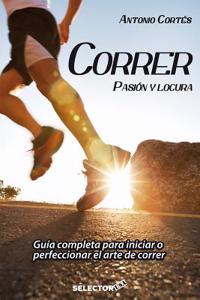 Correr: Pasin y Locura