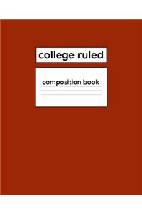 College Ruled Composition Book