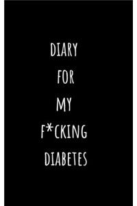 Diary For My F*cking Diabetes