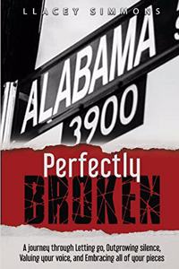 Perfectly Broken