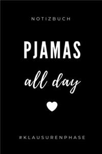 Notizbuch Pjamas All Day #klausurenphase