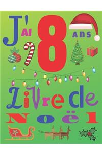 J'ai 8 ans Livre de Noël