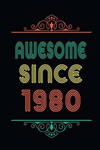 Awesome Since 1980