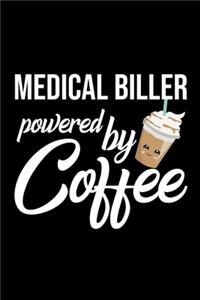 Medical Biller Powered by Coffee
