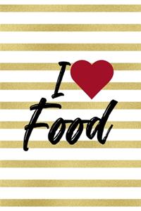 I Love Food.