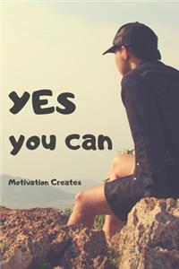 Yes You Can