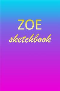 Zoe