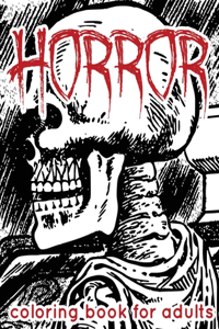 Horror Coloring Book for Adults