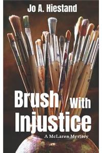 Brush with Injustice