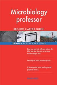 Microbiology professor RED-HOT Career Guide; 2566 REAL Interview Questions