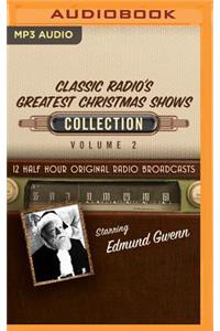 Classic Radio's Greatest Christmas Shows Collection 2