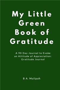 My Little Green Book of Gratitude