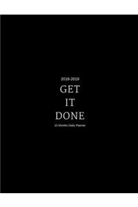 2018 2019 15 Months Get It Done Daily Planner