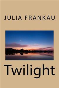 Twilight