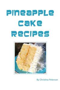 Pineapple Cake Recipes