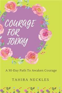 Courage for Today