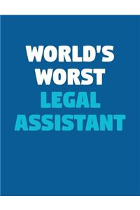 World's Worst Legal Assistant