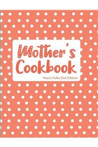 Mother's Cookbook Peach Polka Dot Edition