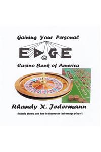 Gaining Your Personal Edge @ Casino Bank of America