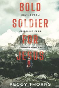 Bold Soldier for Jesus