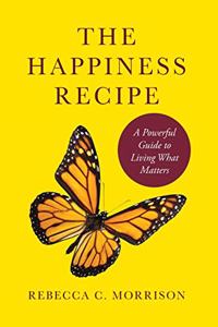 The Happiness Recipe