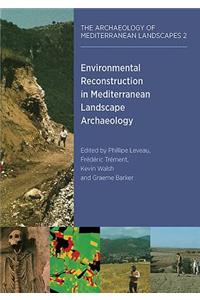 Environmental Reconstruction in Mediterranean Landscape Archaeology