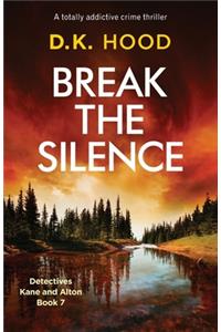 Break the Silence