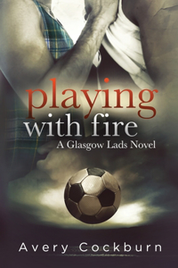 Playing With Fire