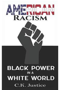 American Racism