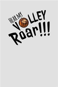 Hear My Volley Roar!!!