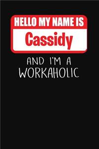 Hello My Name Is Cassidy