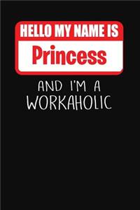 Hello My Name Is Princess